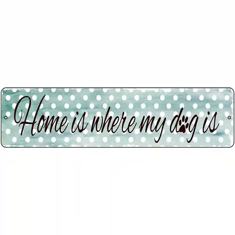 Home Novelty Metal Street Sign 12" x 3" (MK)