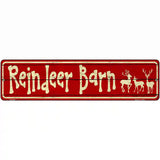 Reindeer Barn Novelty Street Sign 12" x 3" (MK)