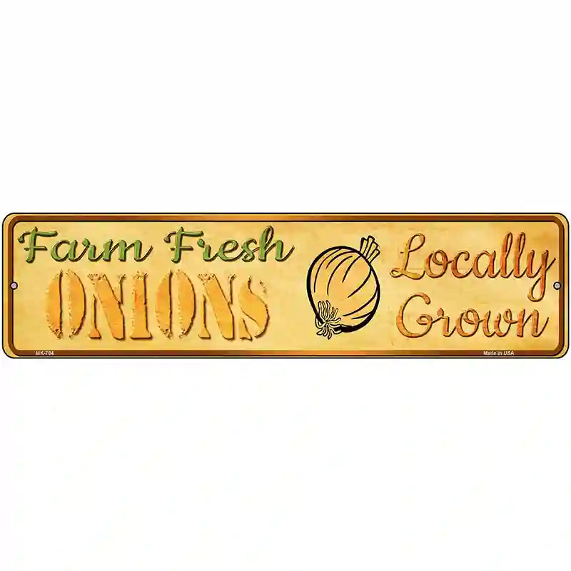 Farm Fresh Onions Novelty Metal Street Sign 12" x 3" (MK)