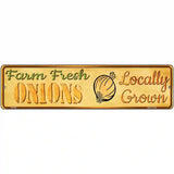Farm Fresh Onions Novelty Metal Street Sign 12" x 3" (MK)