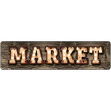 Market Bulb Lettering Novelty Metal Street Sign 12" x 3" (MK)
