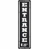 Entrance to the Right Novelty Metal Street Sign 12" x 3" (MK)