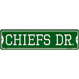 Chiefs Dr Novelty Metal Street Sign 12" x 3" (MK)