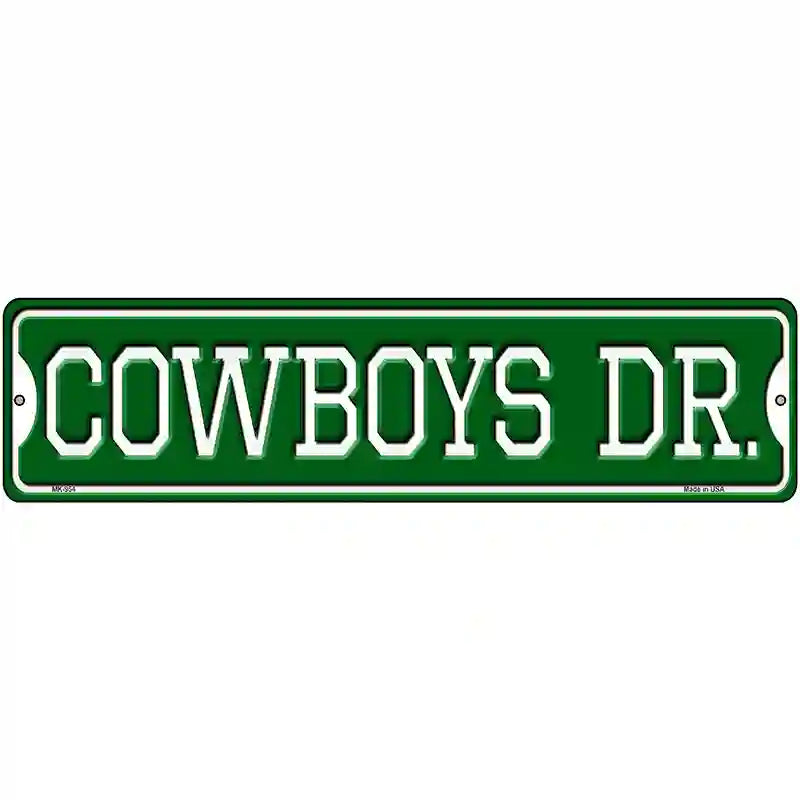 Cowboys Dr Novelty Metal Street Sign 12" x 3" (MK)