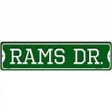 Rams Dr Novelty Metal Street Sign 12" x 3" (MK)