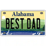 Best Dad Alabama Metal Novelty License Plate 4" x 2.2" (MLP)