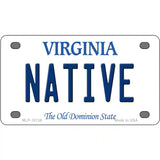 Native Virginia Metal Novelty License Plate 4" x 2.2" (MLP)