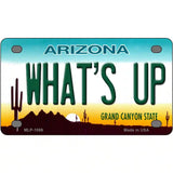 Whats Up Novelty Metal License Plate 4" x 2.2" (MLP)