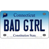Bad Girl Connecticut Metal Novelty License Plate 4" x 2.2" (MLP)
