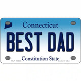 Best Dad Connecticut Metal Novelty License Plate 4" x 2.2" (MLP)