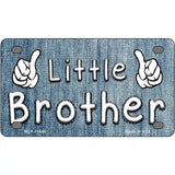 Little Brother Novelty License Plate 4" x 2.2" (MLP)