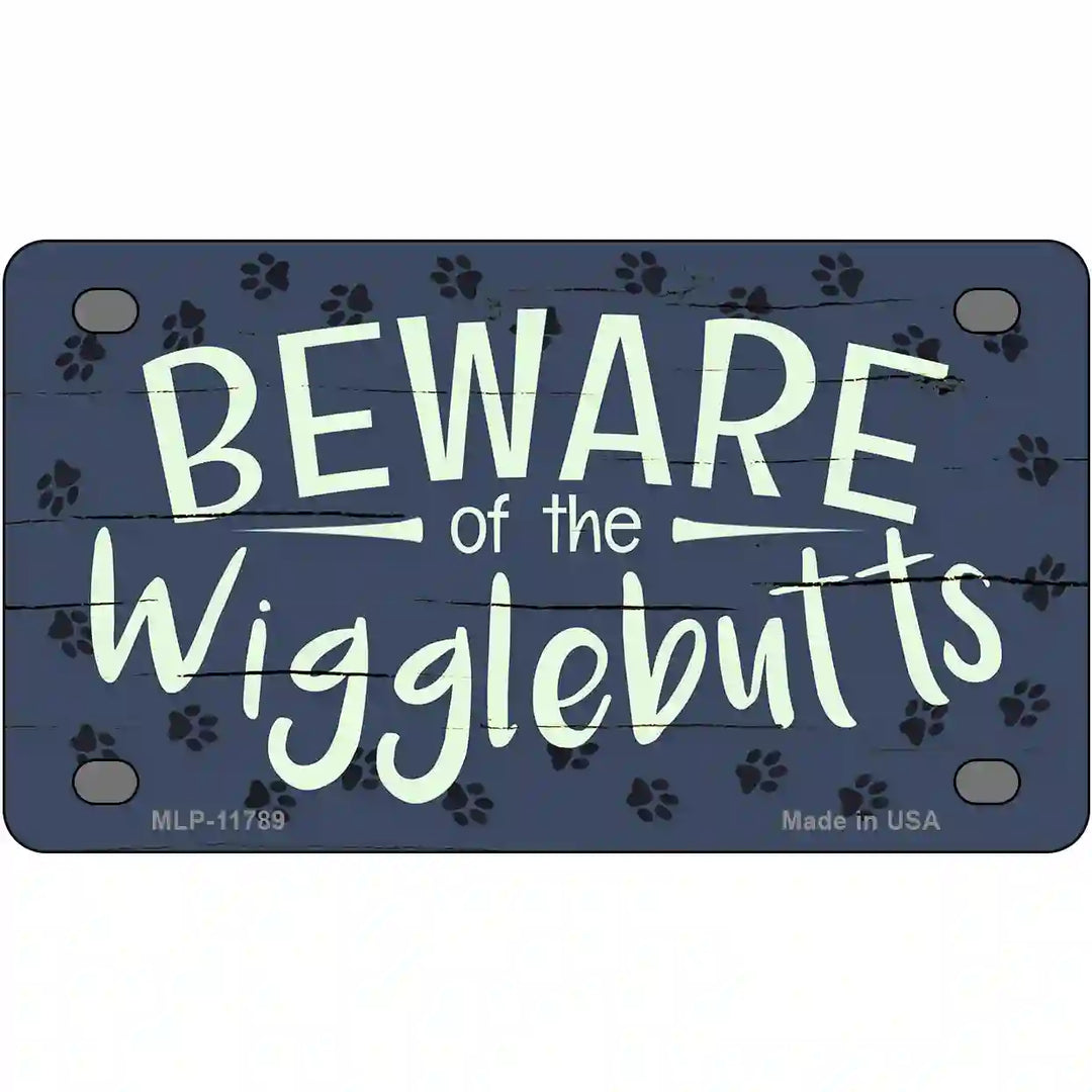 Beware of the Wigglebutts Novelty License Plate 4" x 2.2" Mini (MLP)