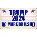 Trump 2024 No More Bullshit Novelty Metal License Plate 4" x 2.2" Mini (MLP)