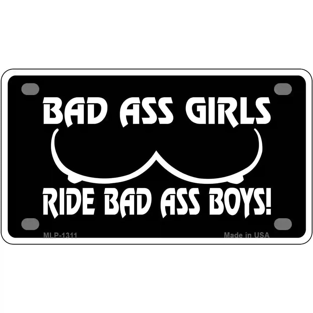 Bad Ass Girls Novelty Metal License Plate 4" x 2.2" (MLP)