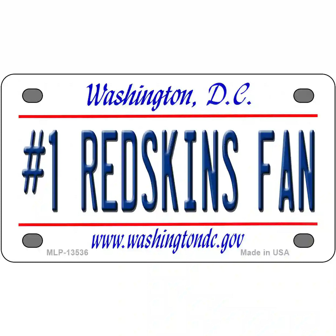 Number 1 Redskins Fan Novelty Metal License Plate Tag 4" x 2.2" (MLP)