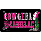 Cowgirl Cadillac Novelty Metal License Plate 4" x 2.2" (MLP)