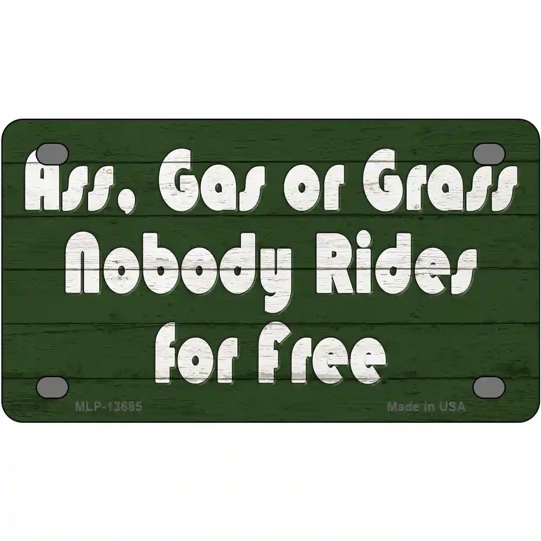 Ass Gas Or Grass Novelty Metal License Plate Tag 4" x 2.2" Mini (MLP)