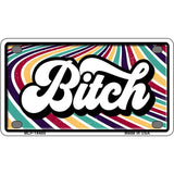 B-tch Novelty Metal License Plate LP-14488 4" x 2.2" Mini (MLP)