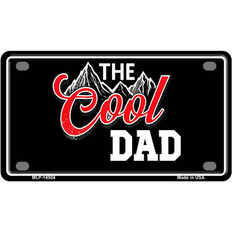 The Cool Dad Novelty Metal License Plate LP-14504