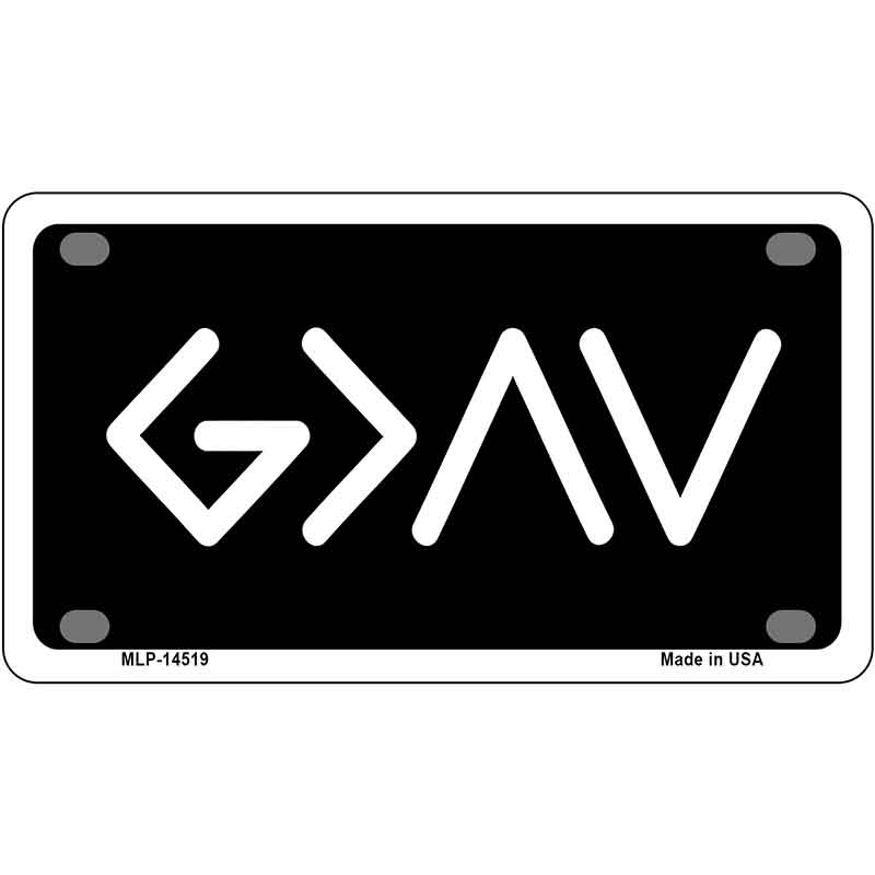 God is Greater Than Novelty Metal License Plate LP-14519