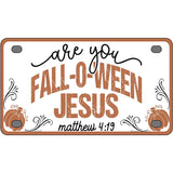 Fall-o-ween Jesus Novelty Metal License Plate LP-14534