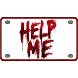 Help Me Bloody Novelty Metal License Plate LP-14539