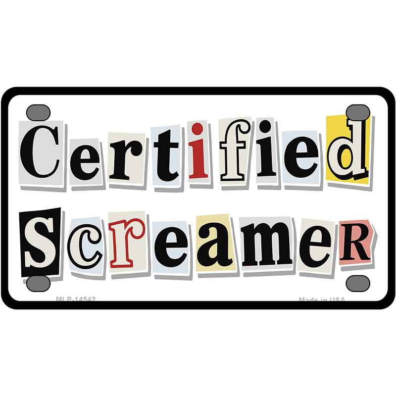 Certified Screamer Novelty Metal License Plate LP-14542