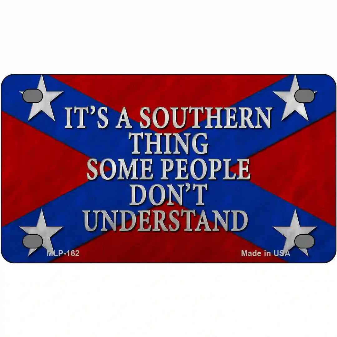 Its A Southern Thing Metal Novelty License Plate 4" x 2.2" (MLP)
