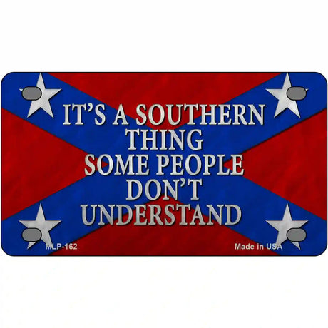 Its A Southern Thing Metal Novelty License Plate 4" x 2.2" (MLP)