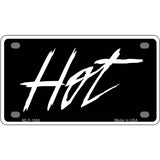 Hot Metal Novelty License Plate 4" x 2.2" (MLP)