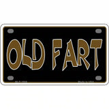 Old Fart Metal Novelty License Plate 4" x 2.2" (MLP)