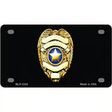 Police Badge Metal Novelty License Plate 4" x 2.2" (MLP)