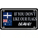 If You Dont Like Our Flag Leave Metal Novelty License Plate 4" x 2.2" (MLP)