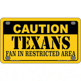 Caution Texans Metal Novelty License Plate 4" x 2.2" (MLP)