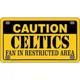 Caution Celtics Fan Metal Novelty License Plate 4" x 2.2" (MLP)