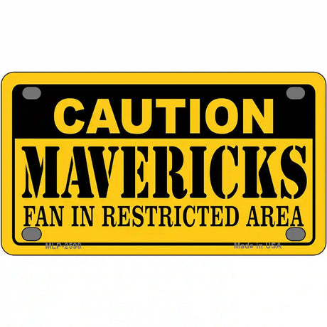 Caution Mavericks Fan Metal Novelty License Plate 4" x 2.2" (MLP)