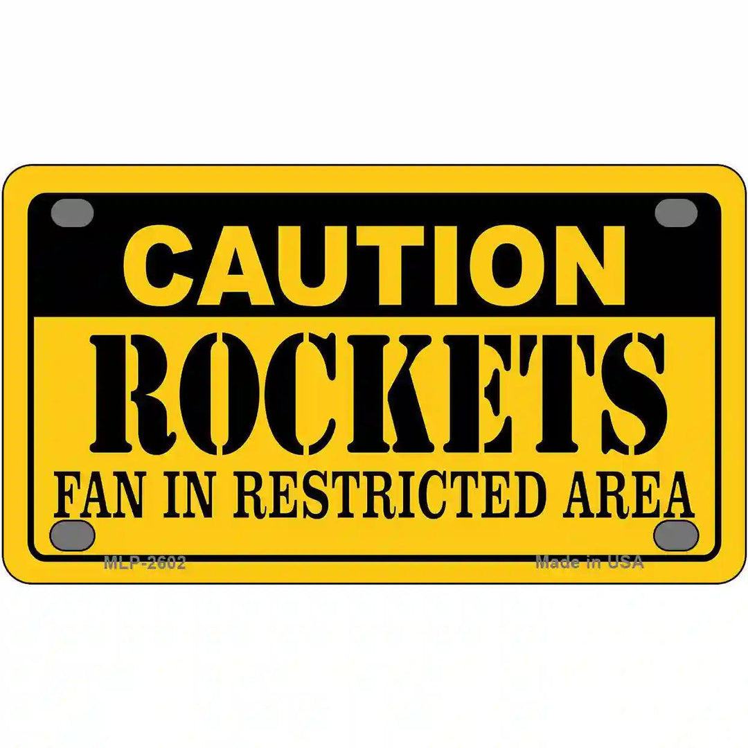 Caution Rockets Fan Metal Novelty License Plate 4" x 2.2" (MLP)