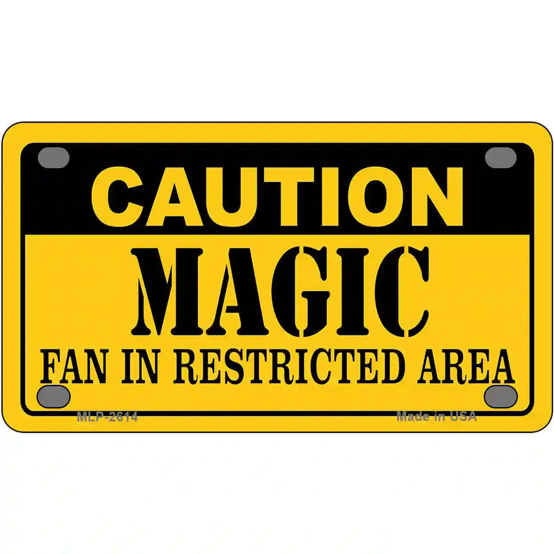 Caution Magic Fan Metal Novelty License Plate 4" x 2.2" (MLP)