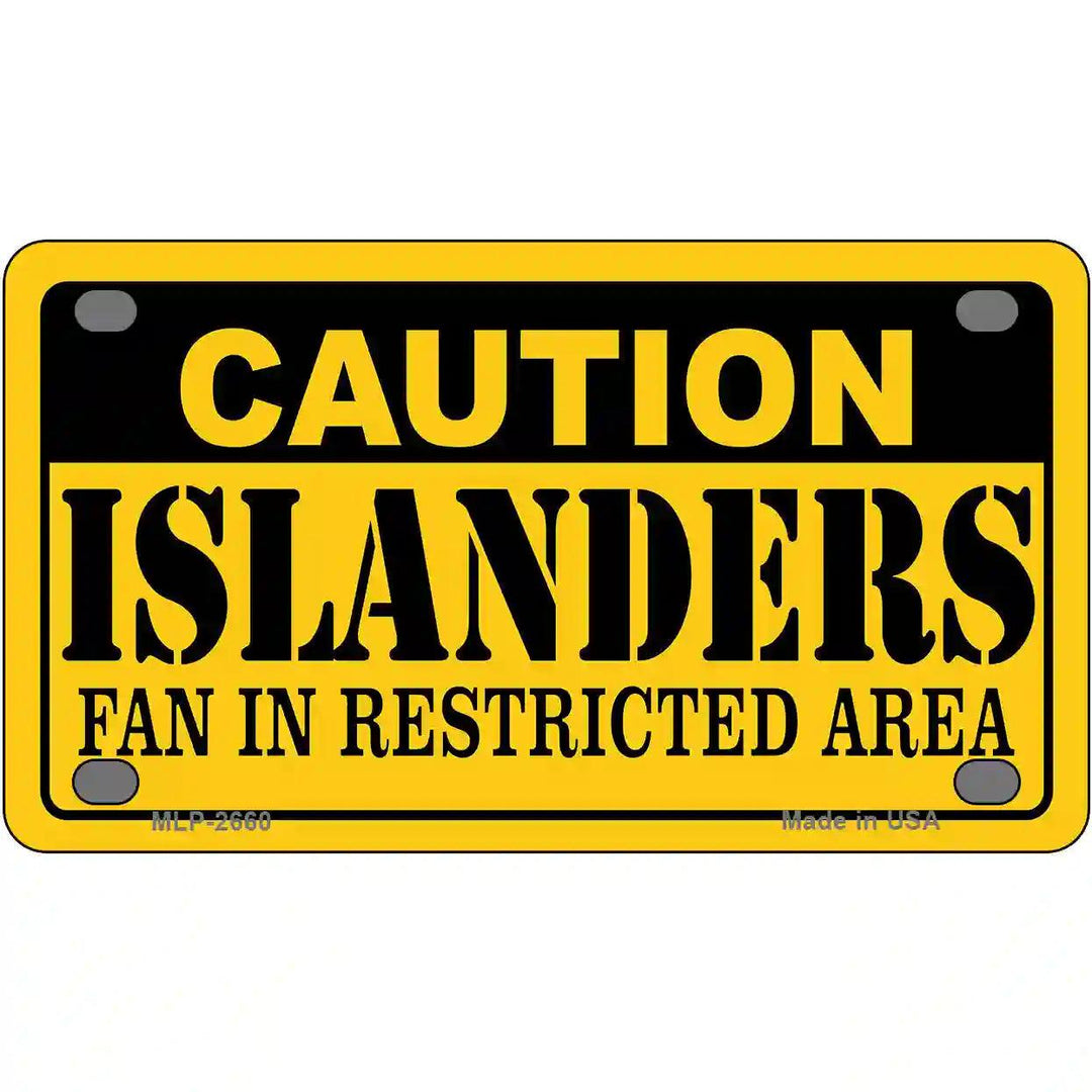 Caution Islanders Metal Novelty License Plate 4" x 2.2" (MLP)