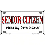 Senior Citizen Discount Metal Novelty License Plate 4" x 2.2" (MLP)