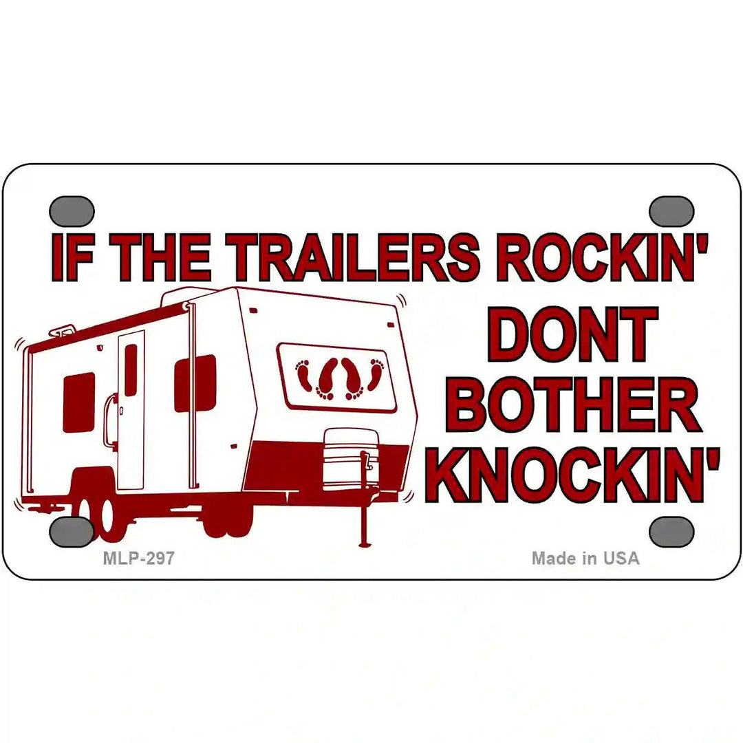 If Trailers Rockin Metal Novelty License Plate 4" x 2.2" (MLP)