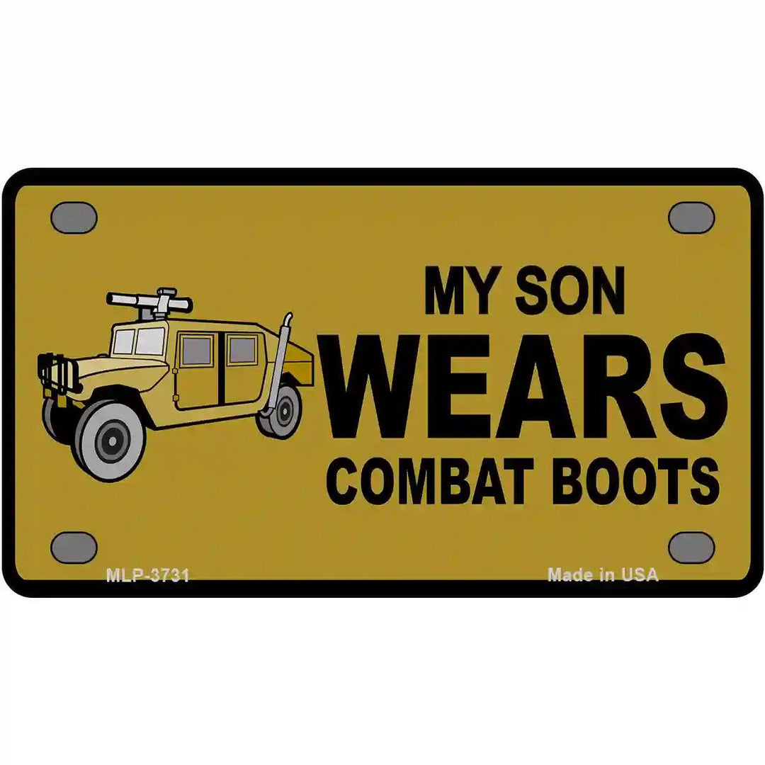 Son Wears Combat Boots Metal Novelty License Plate 4" x 2.2" (MLP)