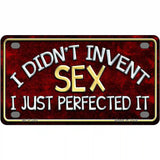 Didnt Invent Sex Metal Novelty License Plate 4" x 2.2" (MLP)