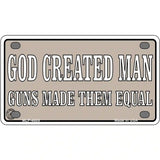 Guns Made Them Equal Metal Novelty License Plate 4" x 2.2" (MLP)