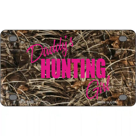 Daddys Hunting Girl Metal Novelty License Plate 4" x 2.2" (MLP)