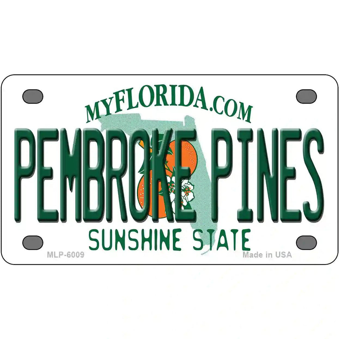 Pembroke Pines Florida Novelty Metal License Plate 4" x 2.2" (MLP)