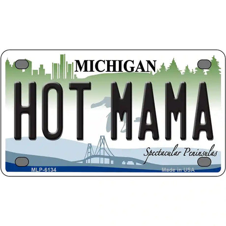 Hot Mama Michigan Metal Novelty License Plate 4" x 2.2" (MLP)