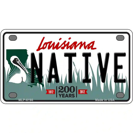 Native Louisiana Novelty Metal License Plate 4" x 2.2" (MLP)