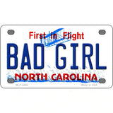 Bad Girl North Carolina Novelty Metal License Plate 4" x 2.2" (MLP)