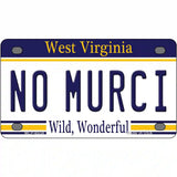 No Murci West Virginia Novelty Metal License Plate 4" x 2.2" (MLP)